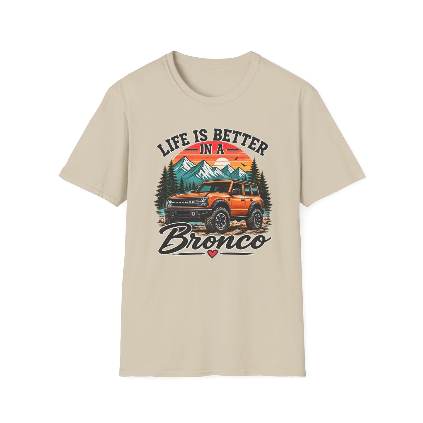 Life Is Better in a Bronco