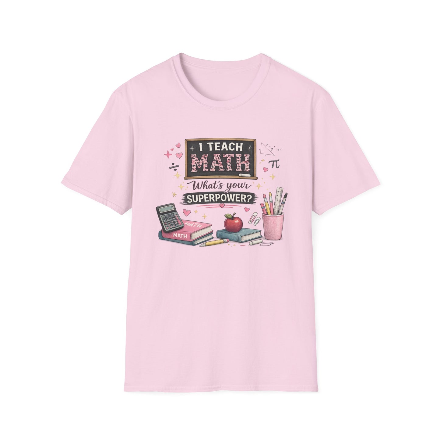 I Teach Math, What’s Your Superpower?