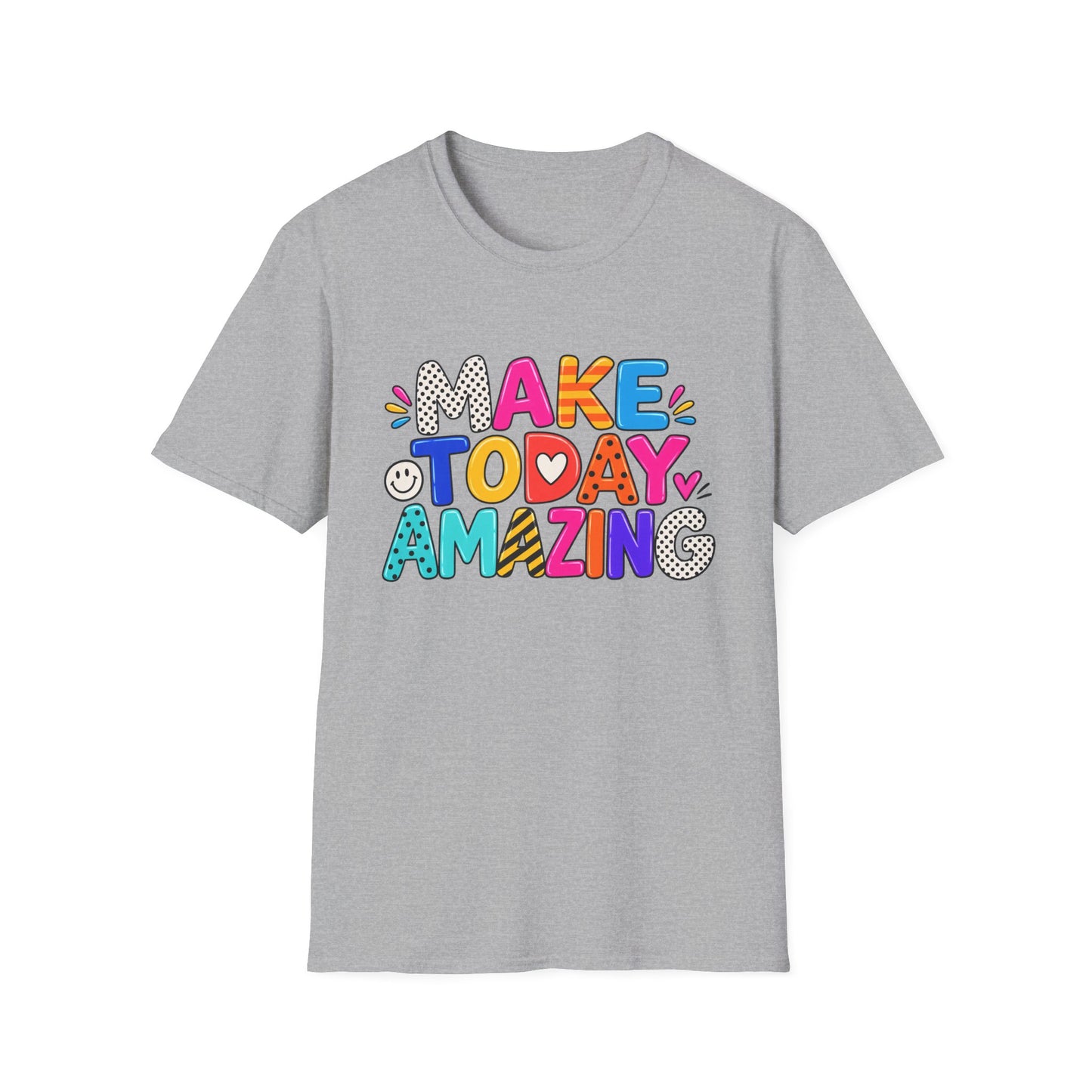 Make Today Amazing