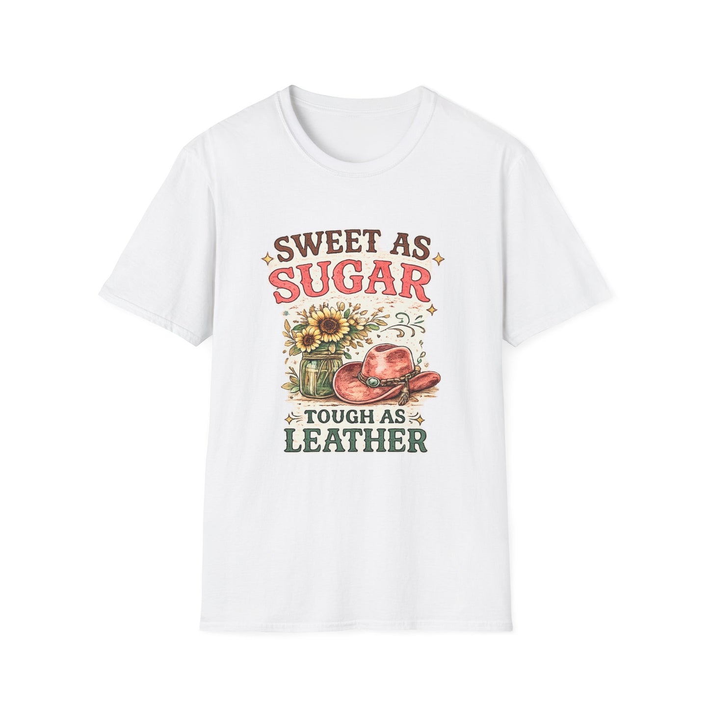 Sweet As Sugar Tough As Leather