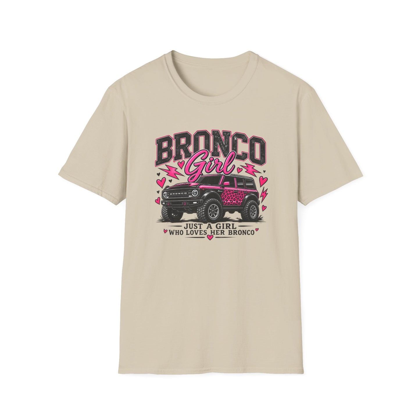 Just A Girl Who Loves Her Bronco