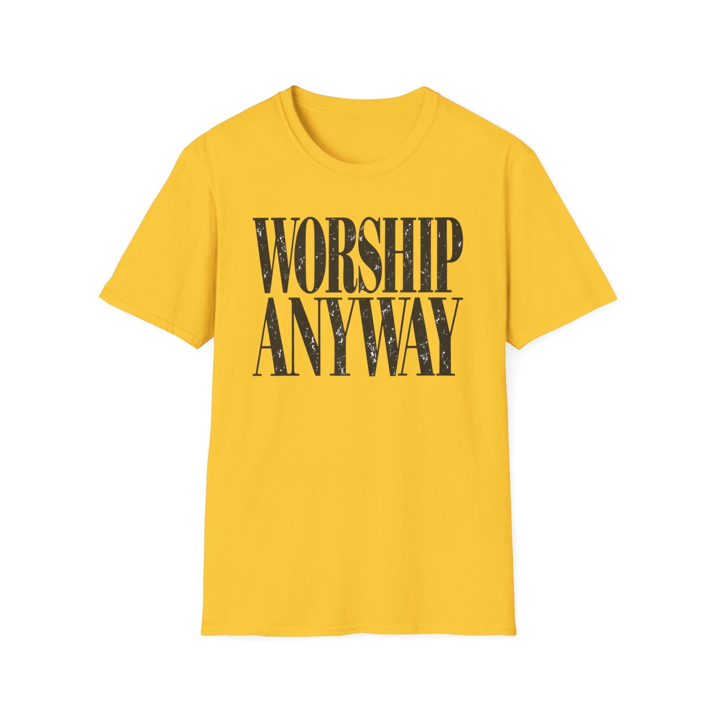 Worship Anyway