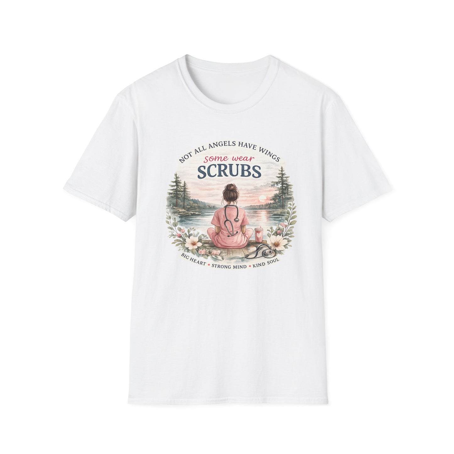 "Not All Angels Have Wings, Some Wear Scrubs"