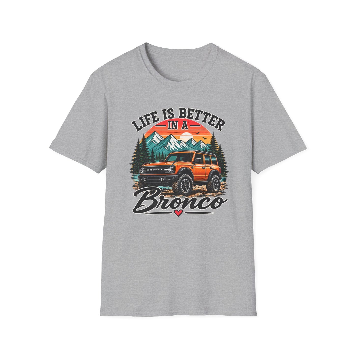 Life Is Better in a Bronco