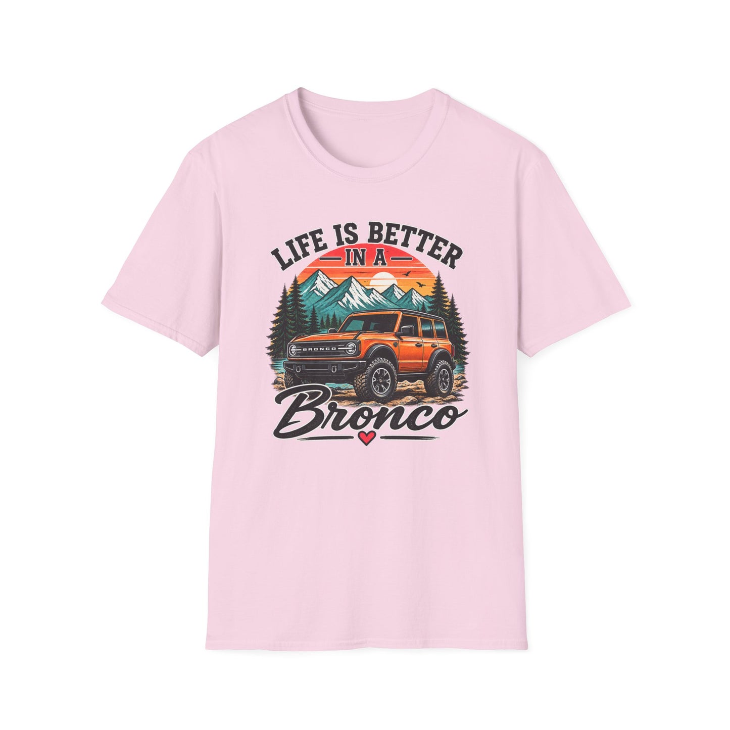 Life Is Better in a Bronco