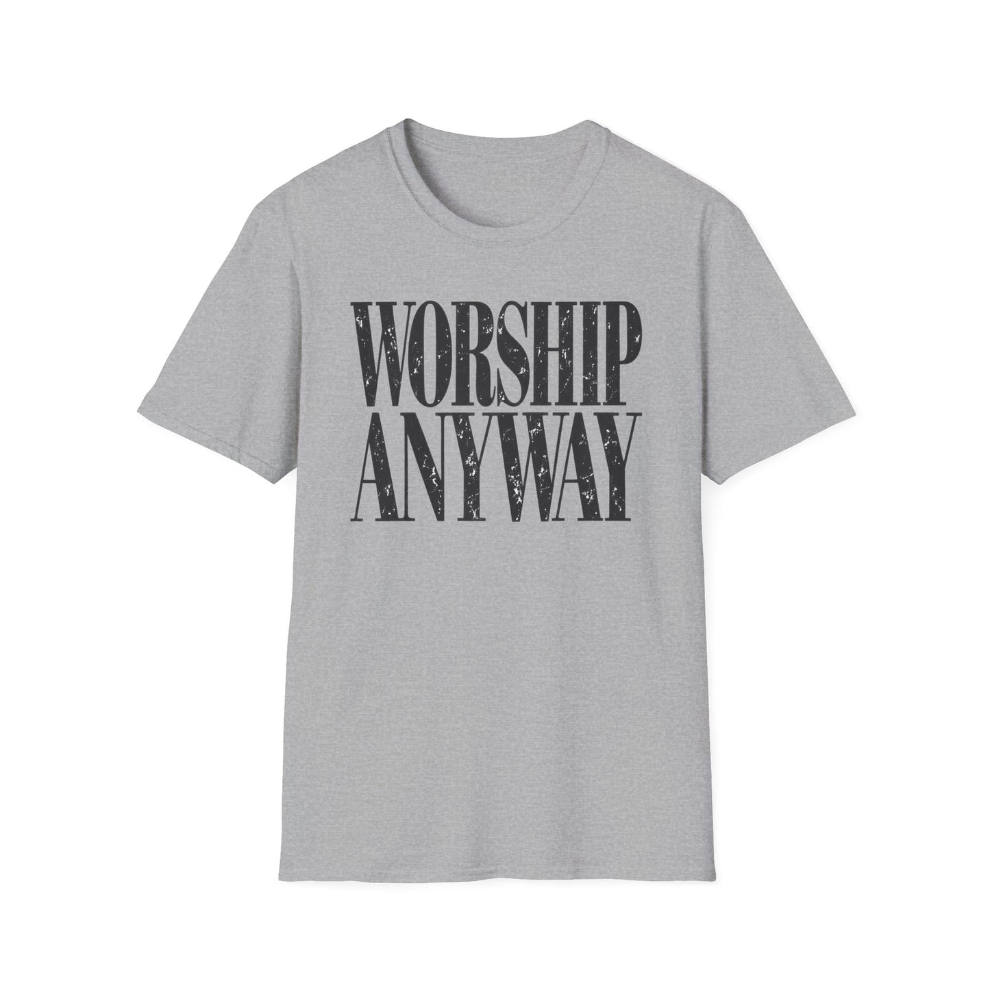 Worship Anyway